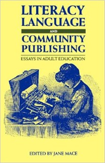 Book cover image for Literacy, Language and Community Publishing ISBN: 9781853592799